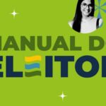 Um banner com fundo verde vibrante. O texto central em negrito diz "MANUAL DO ELEITOR" em duas linhas, com o detalhe de uma bandeira do Brasil estilizada no "E" e "I". Nas quatro pontas, há fotografias em preto e branco de quatro pessoas diversas, cada uma dentro de um círculo: um homem mais velho de chapéu (superior esquerdo), uma jovem de óculos (superior direito), uma mulher indígena com pintura facial (inferior esquerdo) e um homem jovem de sorriso (inferior direito). Símbolos abstratos azuis e verdes e estrelas brilhantes decoram o fundo.