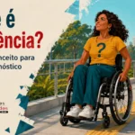 Arte com o título **“O que é deficiência? Entenda o conceito para além do diagnóstico”**, mostrando uma mulher em cadeira de rodas em uma calçada acessível, com o símbolo de interrogação na camiseta e a logo Deficientes Indignados.