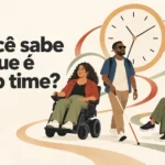 Ilustração minimalista com uma cadeirante, um homem cego e uma mulher descansando diante de um relógio e da pergunta sobre o que é crip time.